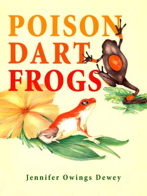 cover image of Poison Dart Frogs